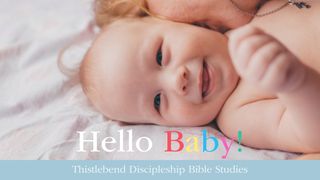 Hello Baby, I Love You! Abc's for Young Moms Deuteronomy 31:5-6 King James Version