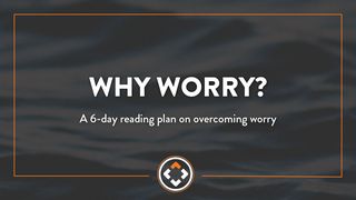 Why Worry 1 Kings 19:9-16 Amplified Bible