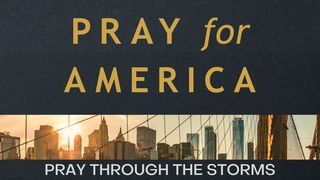 The One Year Pray for America Bible Reading Plan: Pray Through the Storms 2 Kings 3:15 New International Version