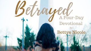 Betrayed Genesis 37:18-28 New International Version