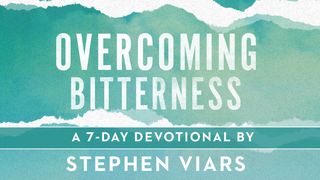 Overcoming Bitterness: Moving From Life’s Greatest Hurts to a Life Filled With Joy Mark 7:23 English Standard Version 2016