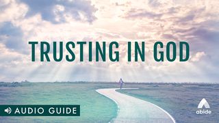 Trusting in God Proverbs 19:11 Good News Translation