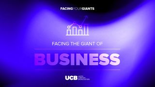 Facing Your Giants in Business Proverbs 11:3 English Standard Version 2016