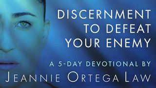 Discernment to Defeat Your Enemy 1 Corintios 2:14 Nueva Versión Internacional - Español