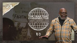 The Year That Changed the World Acts 1:1-5 The Message