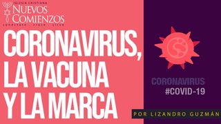 Coronavirus, La Vacuna Y La Marca De La Bestia Daniel 11:31 Reina Valera Contemporánea