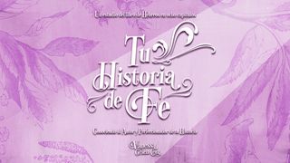 Tu Historia De Fe Santiago 2:21-24 Nueva Versión Internacional - Español