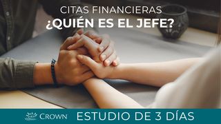 Citas Financieras: ¿Quién Es El Jefe?  Salmo 24:1-10 Nueva Versión Internacional - Español