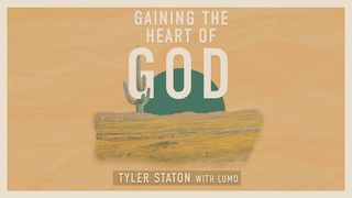 Gaining the Heart of God Luke 18:27 English Standard Version 2016