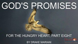 God's Promises For The Hungry Heart, Part Eight Colossians 3:4 New International Version
