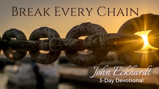Break Every Chain Galatians 5:1 The Message
