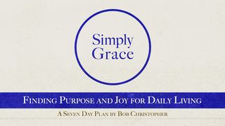Simply Grace Romans 3:9-20 The Message