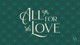 All For Love by MOPS International 2 Timothy 1:1-18 New International Version