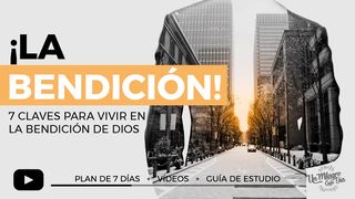 ¡La Bendición! 7 Claves Para Vivir en Su Bendición Santiago 3:10-13 Nueva Versión Internacional - Español