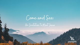 Come and See: An Invitation to Meet Jesus Luke 8:24 King James Version