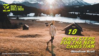 10 First Steps for the New Christian Proverbs 4:14 New International Version