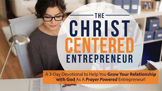 The Christ Centered Entrepreneur: A 3-Day Devotional  Psalms 16:11 New Revised Standard Version