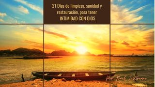 21 Días De Limpieza, Sanidad Y Restauración Para Tener Intimidad Con Dios 2 Crónicas 7:14 Nueva Versión Internacional - Español