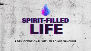 Spirit-Filled Life John 7:37-38 New International Version