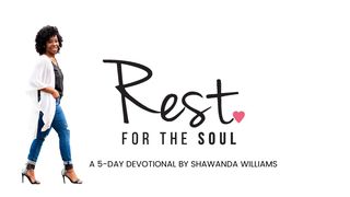 Rest for the Soul I Kings 19:13 New King James Version