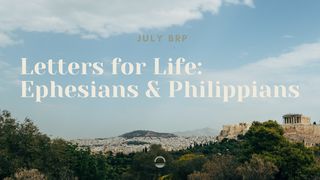 Letters for Life: Ephesians & Philippians Psalms 8:2 The Passion Translation