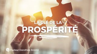 La Clé De La Prospérité 2 Corinthiens 9:10-15 Bible en français courant
