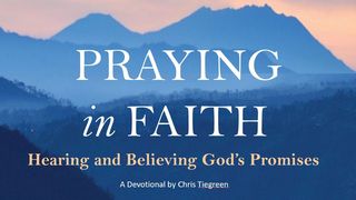 Praying in Faith Romans 4:18 English Standard Version 2016