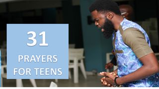 31 Prayers for Teens Psaumes 15:4 Parole de Vie 2017