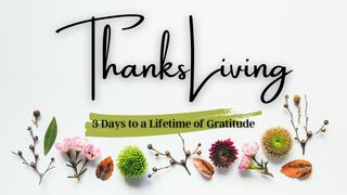 Thanksliving 1 Thessaloniciens 5:18 Parole de Vie 2017