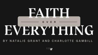Faith Over Everything Matthew 19:26 New American Standard Bible - NASB 1995