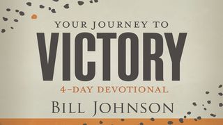 Your Journey to Victory 1 John 4:17 New International Version