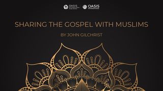 Sharing the Gospel With Muslims Acts of the Apostles 17:1-4 New Living Translation