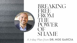 Breaking Free From the Power of Shame Romans 4:6-9 The Message
