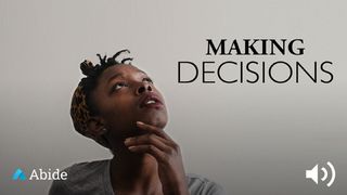 Making Decisions Proverbs 11:14 New Living Translation