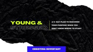 Young & Stressed  2 Peter 3:9 The Passion Translation
