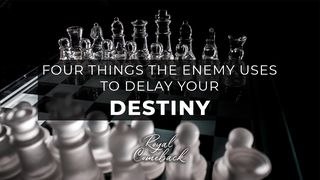 Four Things the Enemy Uses to Delay Your Destiny Santiago 1:16-17 Biblia Reina Valera 1960