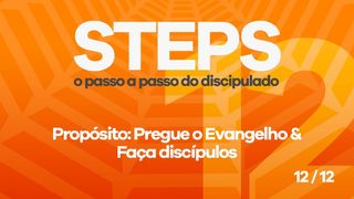 Série Steps - Passo 12 Deuteronômio 6:7 Nova Tradução na Linguagem de Hoje