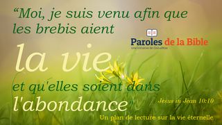 Vie Eternelle Jean 14:6 Bible Darby en français