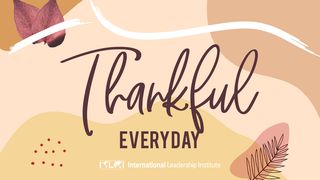 Thankful Everyday Psalms 100:4 Amplified Bible