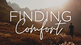 Finding Comfort  Isaiah 40:3 English Standard Version 2016