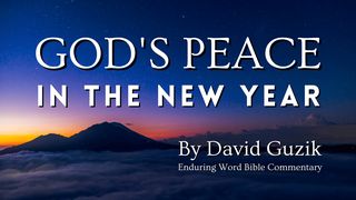 God's Peace in the New Year Numbers 6:24 English Standard Version 2016
