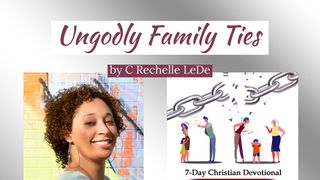 Ungodly Family Ties Mark 7:23 New American Standard Bible - NASB 1995