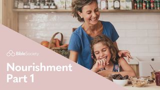 Moments for Mums: Nourishment - Part 1 Jeremiah 31:25 New International Version