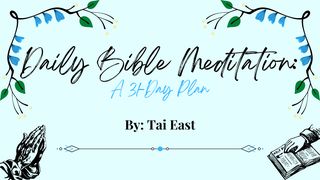 Daily Bible Meditation: A 31-Day Plan Joshua 3:5 Good News Translation (US Version)