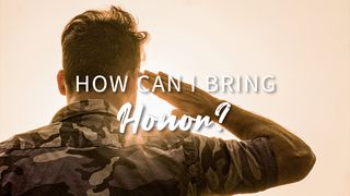 How Can I Bring Honor? Romans 13:7-8 New Living Translation
