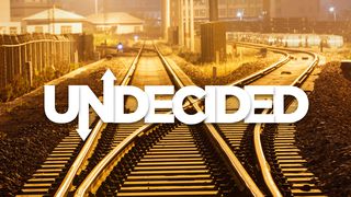 Undecided? Job 33:14 New International Version