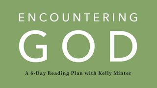 Encountering God: Cultivating Habits of Faith Through the Spiritual Disciplines Exodus 20:15 New American Standard Bible - NASB 1995
