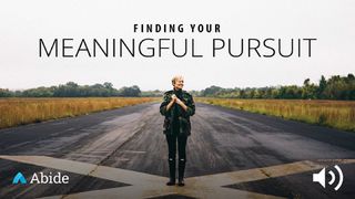 Finding Your Meaningful Pursuit SÜLEYMAN'IN ÖZDEYİŞLERİ 20:24 Kutsal Kitap Yeni Çeviri 2001, 2008