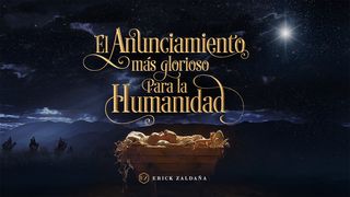 El Anunciamiento Más Glorioso Para La Humanidad 1 Corintios 1:27 Nueva Versión Internacional - Español