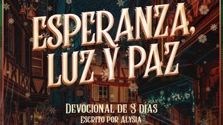 Esperanza, Luz Y Paz Colosenses 1:27 Nueva Versión Internacional - Español